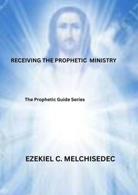 Receiving The Prophetic Ministry