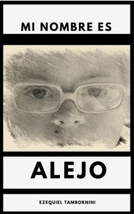 Mi nombre es Alejo