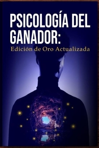  Ezequiel Valdéz - Psicologia del ganador edicion de oro actual.