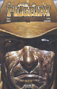 Just A Pilgrim Tome 1 : Regner En Enfer