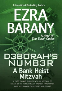 Deborah's Number: A Bank Heist Mitzvah