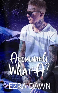 Abominable What-A?