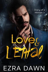 Love and Lethal