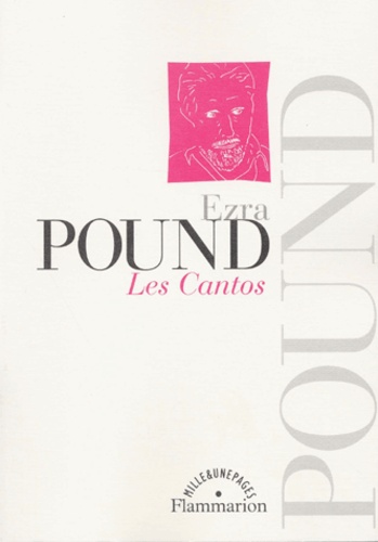 Ezra Pound - Les Cantos.