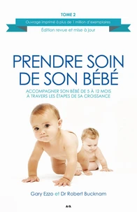 Prendre soin de son bébé
