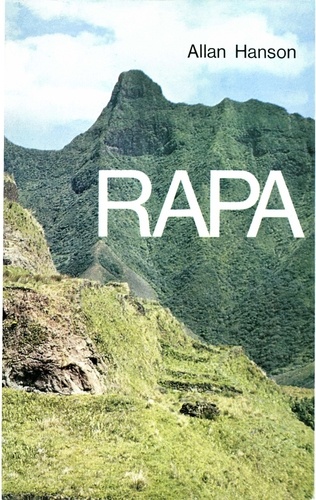 Rapa. Une île polynésienne hier et aujourd’hui