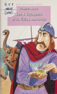 F Appas - Les 4 voyageurs et le Viking amoureux.