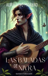 Las Baladas de Xivra