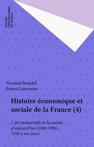 F. Braudel/labrousse - Hist eco.soc.fran. 1950-1980 t.4 v.3.