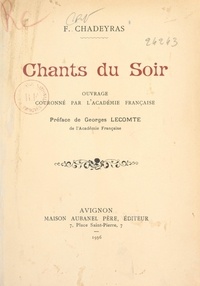 F. Chadeyras et Georges Lecomte - Chants du soir.