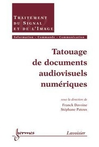 F Davoine - Tatouage de documents audiovisuels numériques.