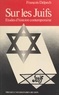 F Delpech - Sur les Juifs - Études d'histoire contemporaine.