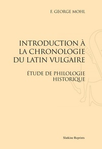 Introduction à la chronologie du latin vulgaire - Etude de philologie historique (1899).pdf
