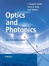 F. Graham Smith - Optics and Photonics: An Introduction.