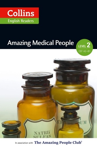 F. H. Cornish et Fiona Mackenzie - Amazing Medical People - A2-B1.