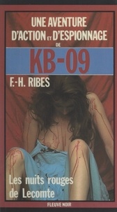 F.-H. Ribes - Les nuits rouges de Lecomte.
