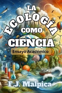  F.J. Malpica - La ecología como ciencia.