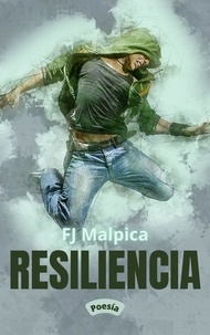  F.J. Malpica - Resiliencia.