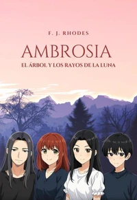 Ambrosia El árbol y los rayos de la luna