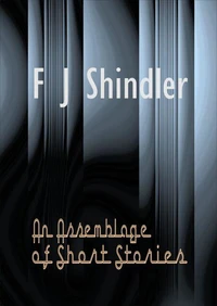 An Assemblage of Short Stories