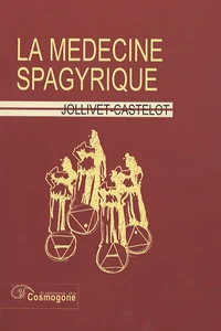 La médecine spagyrique
