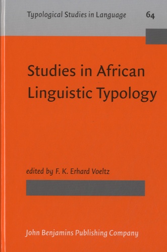 F. K. Erhard Voeltz - Studies in African Linguistic Typology.