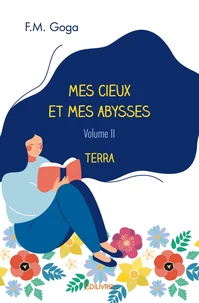 Mes cieux et mes abysses - Tome 2