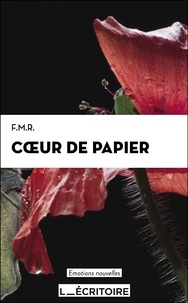  F.m.r. - Cœur de papier.