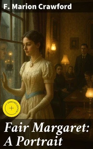 Fair Margaret: A Portrait