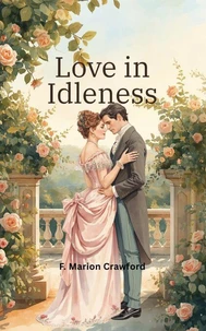 Love in Idleness