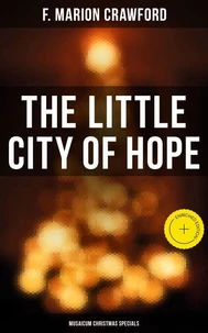 The Little City of Hope (Musaicum Christmas Specials)