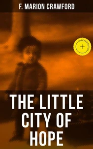 THE LITTLE CITY OF HOPE