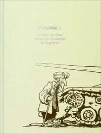 Le Char de l'Etat dérape sur le sentier de la guerre