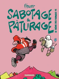 Sabotage et pâturage