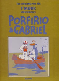 PORFIRIO ET GABRIEL