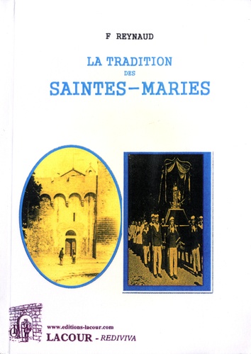 La tradition des Saintes-Maries