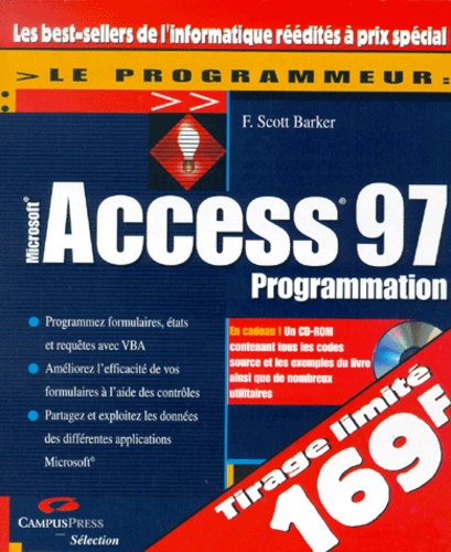 F-Scott Barker - Access 97 Programmation. Avec Cd-Rom.