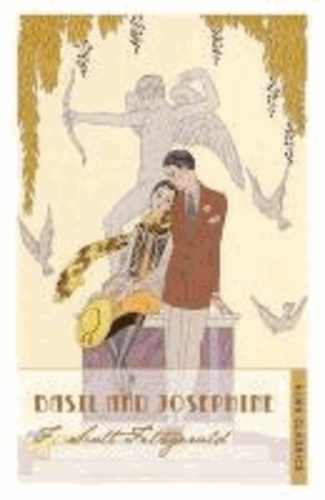 F. Scott Fitzgerald - Basil and Josephine.