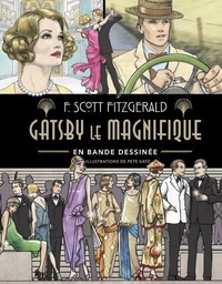 F. Scott Fitzgerald et Peter Katz - Gatsby le magnifique en bande dessinée.