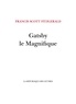 F. Scott Fitzgerald - Gatsby le Magnifique.
