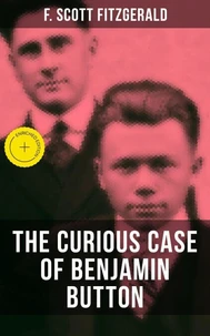 THE CURIOUS CASE OF BENJAMIN BUTTON
