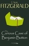 F. Scott Fitzgerald - The Curious Case of Benjamin Button.