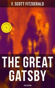 THE GREAT GATSBY (1925 Edition)