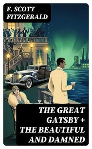 The Great Gatsby + The Beautiful and Damned