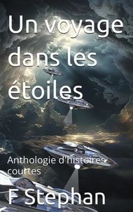 Un voyage dans les étoiles