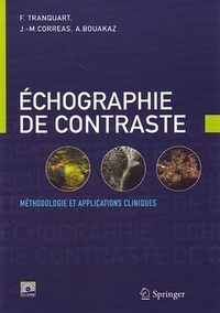 F Tranquart - Echographie de contraste. - Méthodologie et applications cliniques.