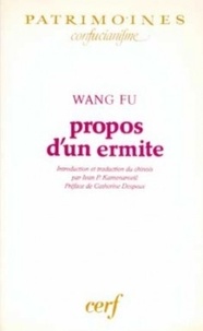 F-U Wang - Propos d'un ermite.