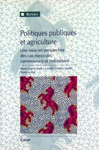 Politiques publiques et agriculture. Une mise en perspective des cas mexicain, camerounais et indonésien.pdf