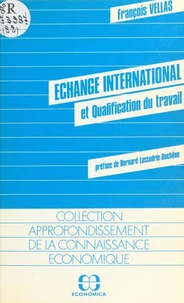 Echange international et qualification du travail