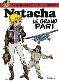 F. Walthéry et  Laudec - Natacha - Tome 11 - Le Grand pari.